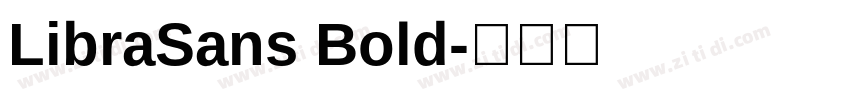 LibraSans Bold字体转换